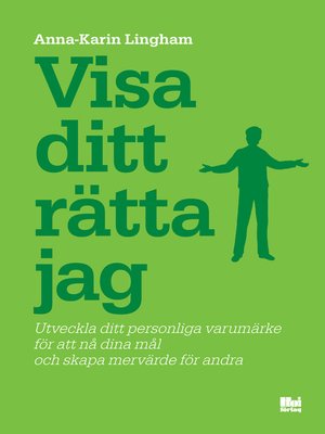 cover image of Visa ditt rätta jag